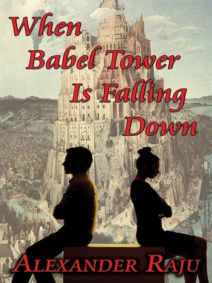 cover image of When Babel Tower Is Falling Down